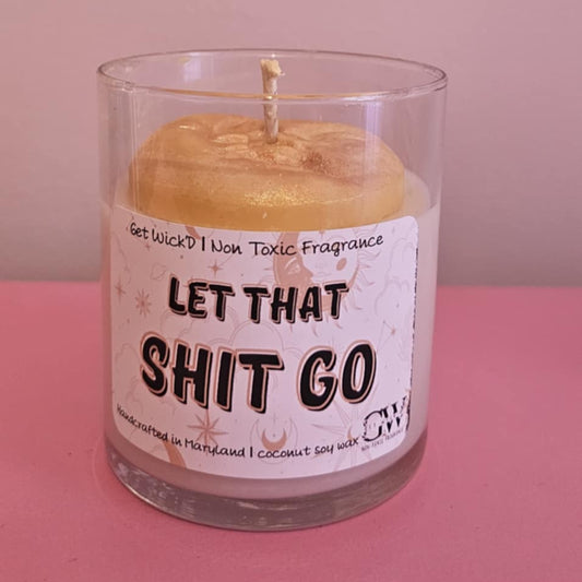 Let That Sh*t Go - Salt Cove
